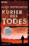 [John Wells 01] • Kurier des Todes